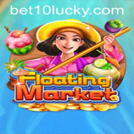 Exploring the Enchanting World of FloatingMarket and Mastering the Strategic Art of Bet10